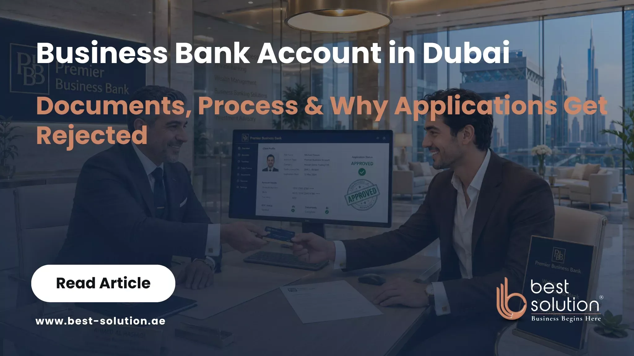 Opening a Business Bank Account in UAE: Best Banks