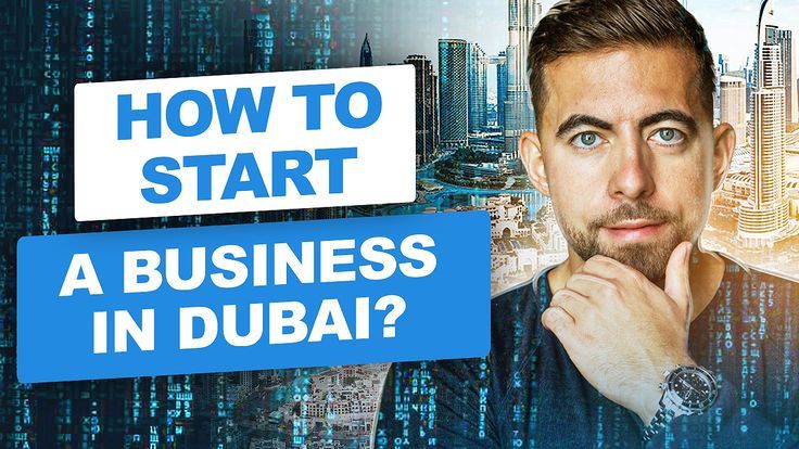 Starting a Company in Dubai: 2026 Overview
