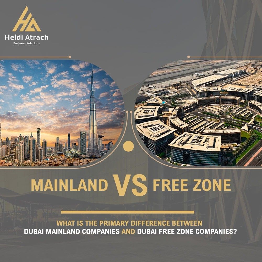 UAE Mainland vs Free Zone: Key Differences